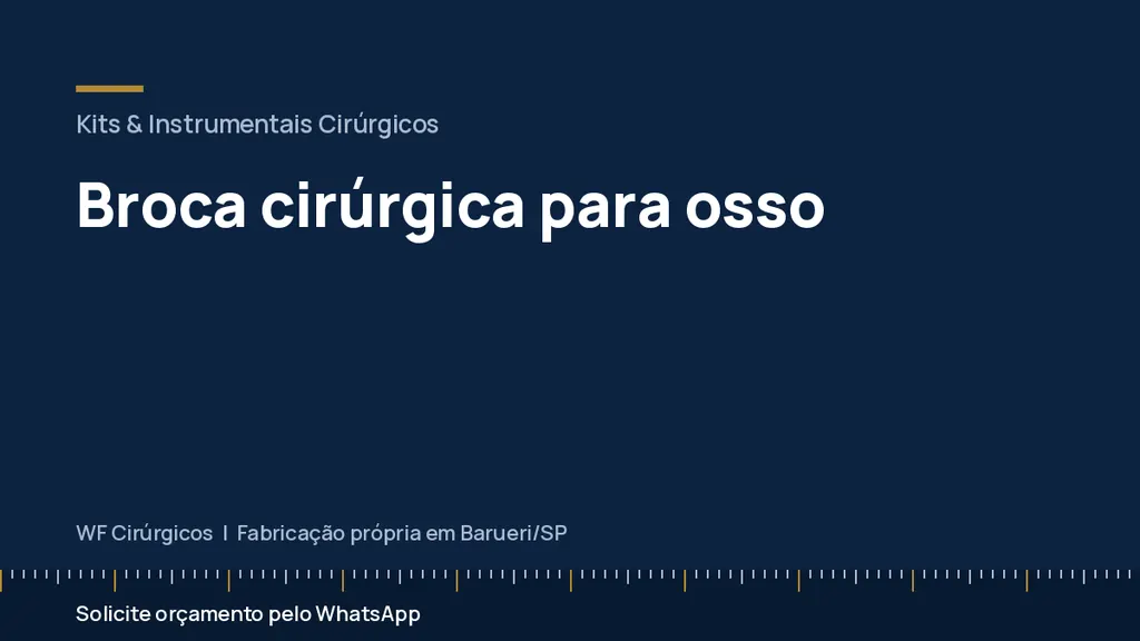 Broca cirúrgica para osso — WF Cirúrgicos
