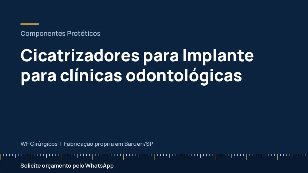 Cicatrizadores para Implante para clínicas odontológicas — WF Cirúrgicos