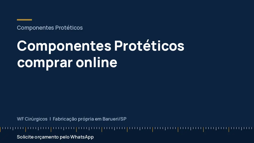 Componentes Protéticos comprar online — WF Cirúrgicos