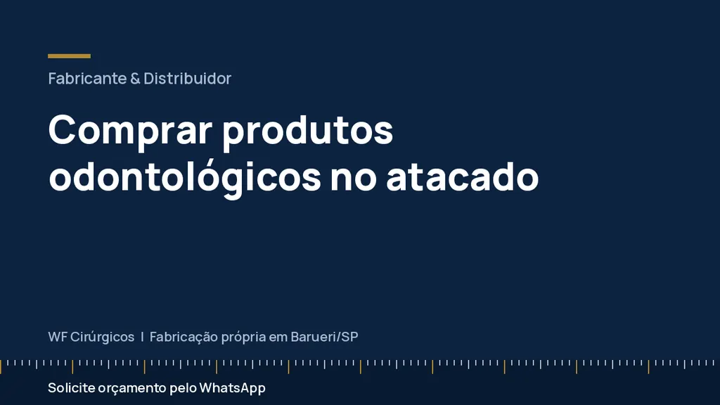 Comprar produtos odontológicos no atacado — WF Cirúrgicos