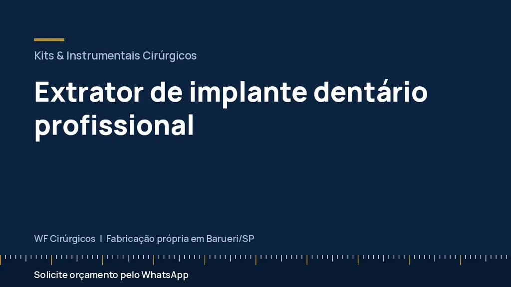 Extrator de implante dentário profissional — WF Cirúrgicos