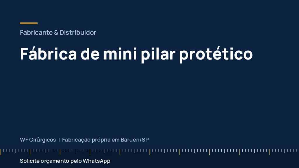 Fábrica de mini pilar protético — WF Cirúrgicos
