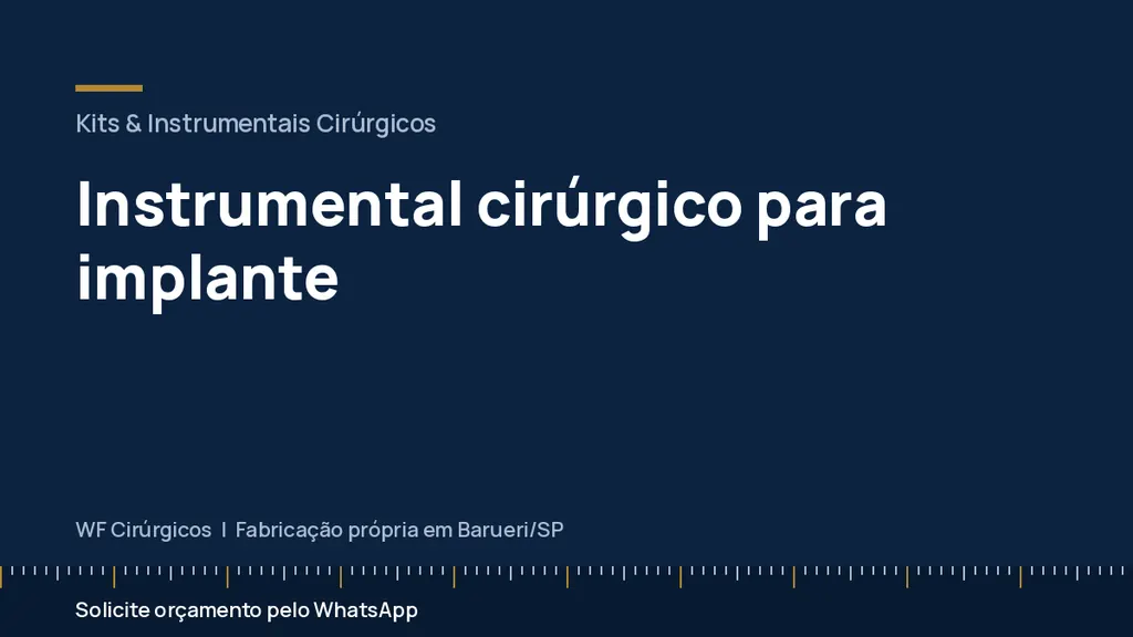 Instrumental cirúrgico para implante — WF Cirúrgicos