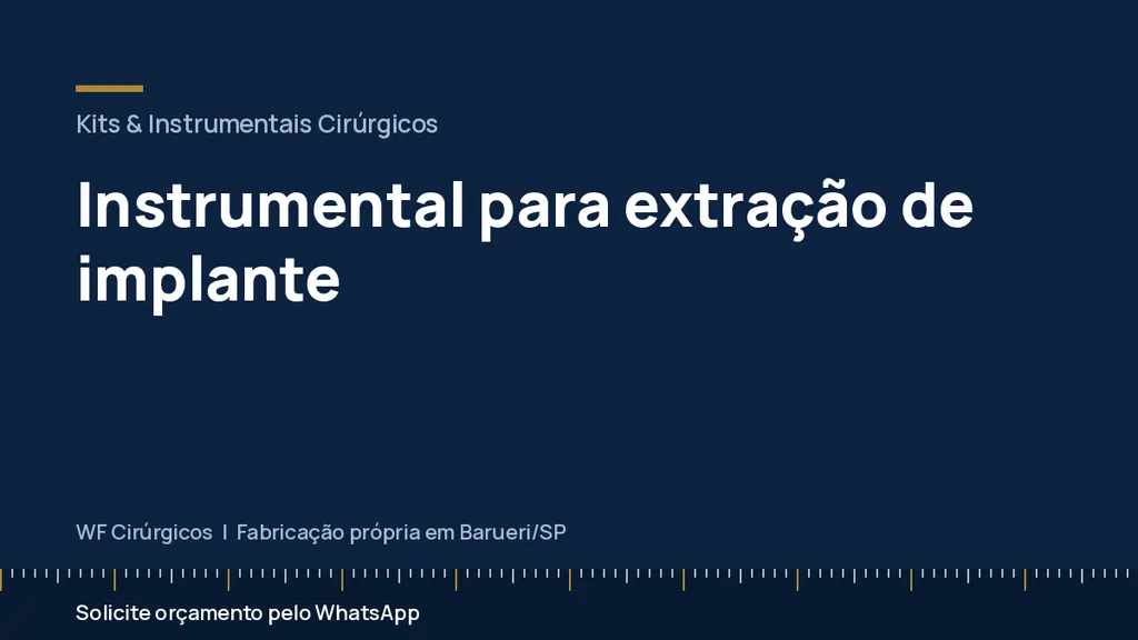 Instrumental para extração de implante — WF Cirúrgicos