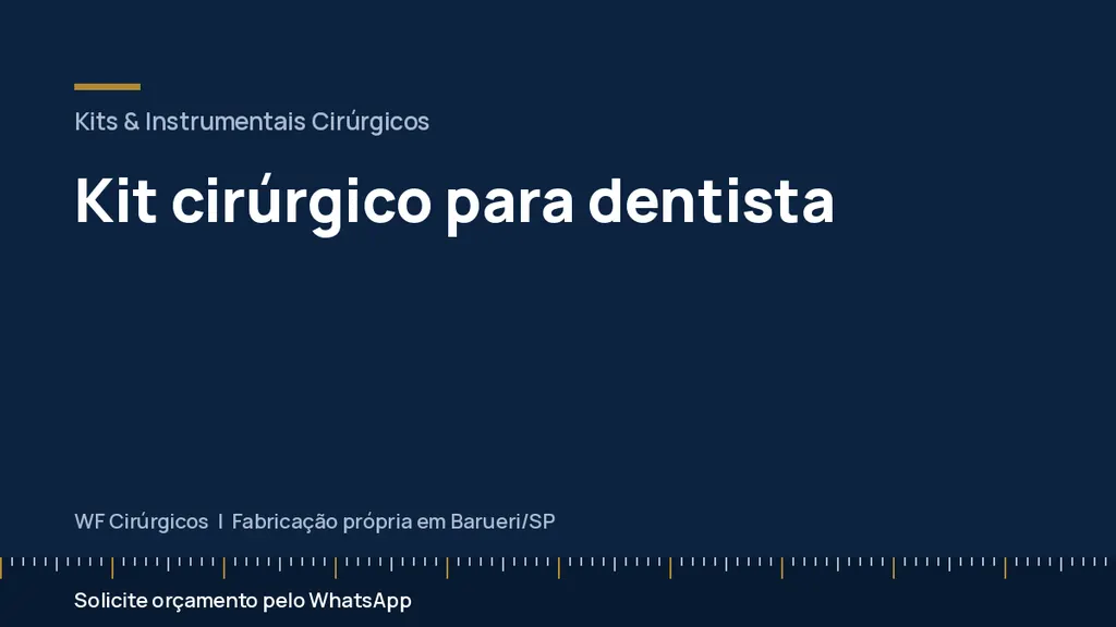 Kit cirúrgico para dentista — WF Cirúrgicos