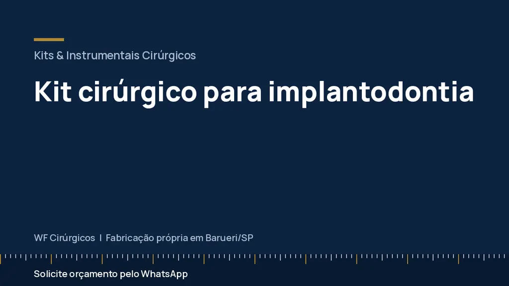Kit cirúrgico para implantodontia — WF Cirúrgicos