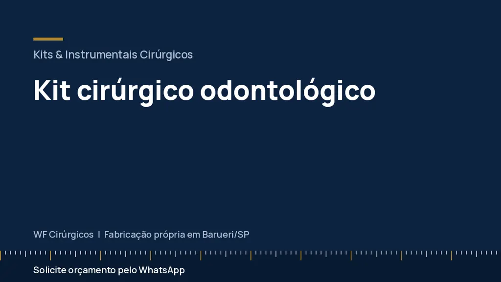 Kit cirúrgico odontológico — WF Cirúrgicos