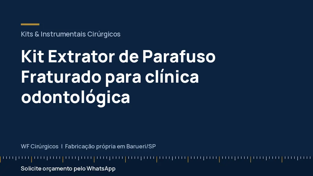 Kit Extrator de Parafuso Fraturado para clínica odontológica — WF Cirúrgicos