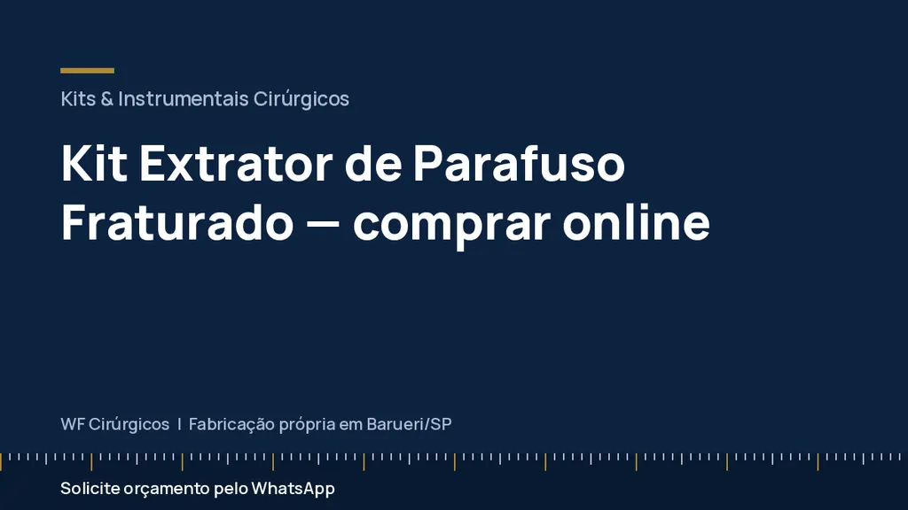Kit Extrator de Parafuso Fraturado — comprar online — WF Cirúrgicos