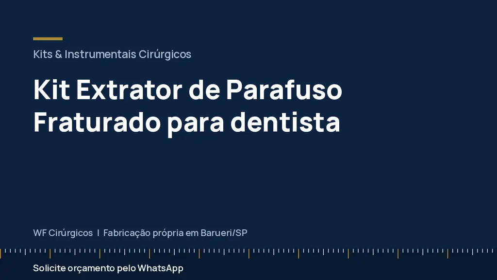 Kit Extrator de Parafuso Fraturado para dentista — WF Cirúrgicos