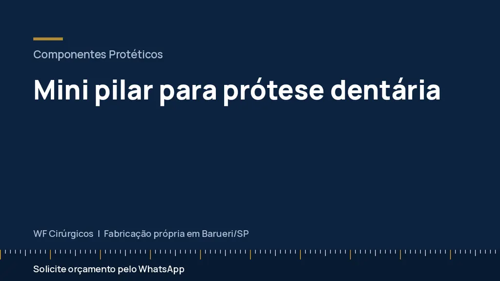 Mini pilar para prótese dentária — WF Cirúrgicos