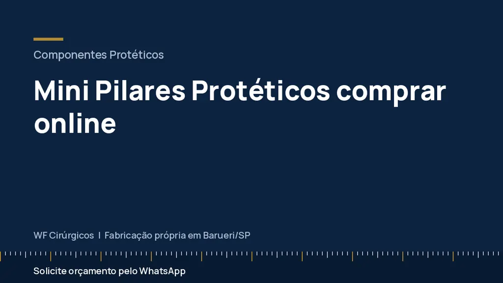 Mini Pilares Protéticos comprar online — WF Cirúrgicos