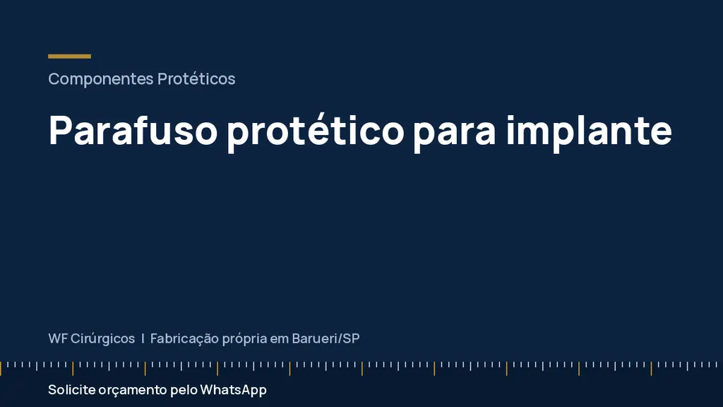 Parafuso protético para implante — WF Cirúrgicos