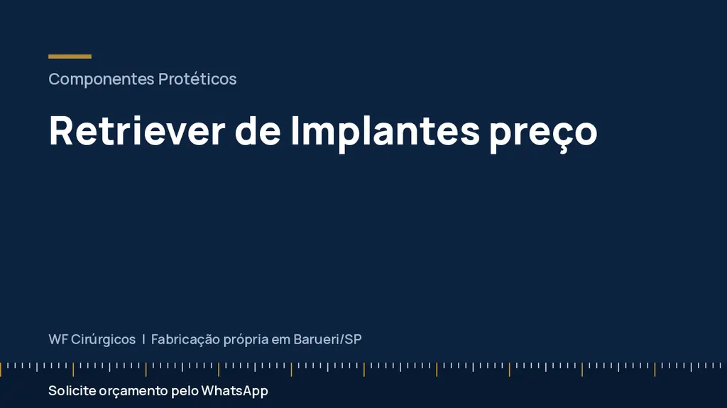 Retriever de Implantes preço — WF Cirúrgicos