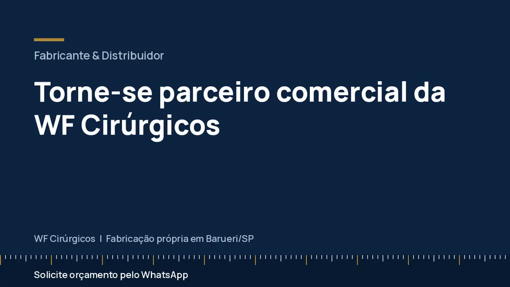 Torne-se parceiro comercial da WF Cirúrgicos — WF Cirúrgicos
